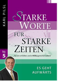 Starke Worte für starke Zeiten Nr. 5