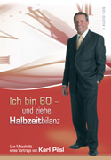 Ich bin 60 - und ziehe Halbzeitbilanz