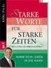 Starke Worte für starke Zeiten Nr. 3