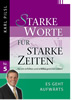 Starke Worte für starke Zeiten Nr. 5