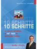 10 Schritte zu einem erfüllten, ervollgreichen Leben