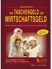 Vom Taschengeld zum Wirtschaftsgeld