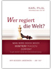Wer regiert die Welt? Man wird doch noch hinterfragen dürfen?