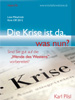 Die Krise ist da, was nun? Sind Sie gut auf die "Wende des Westens" vorbereitet?